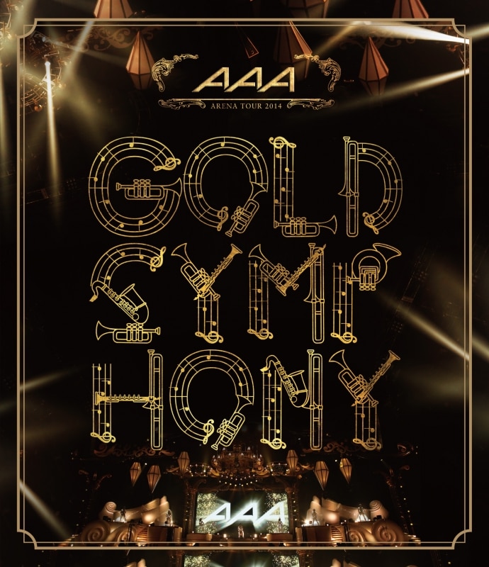 AAA ARENA TOUR 2014 -Gold Symphony-【初回生産限定盤】