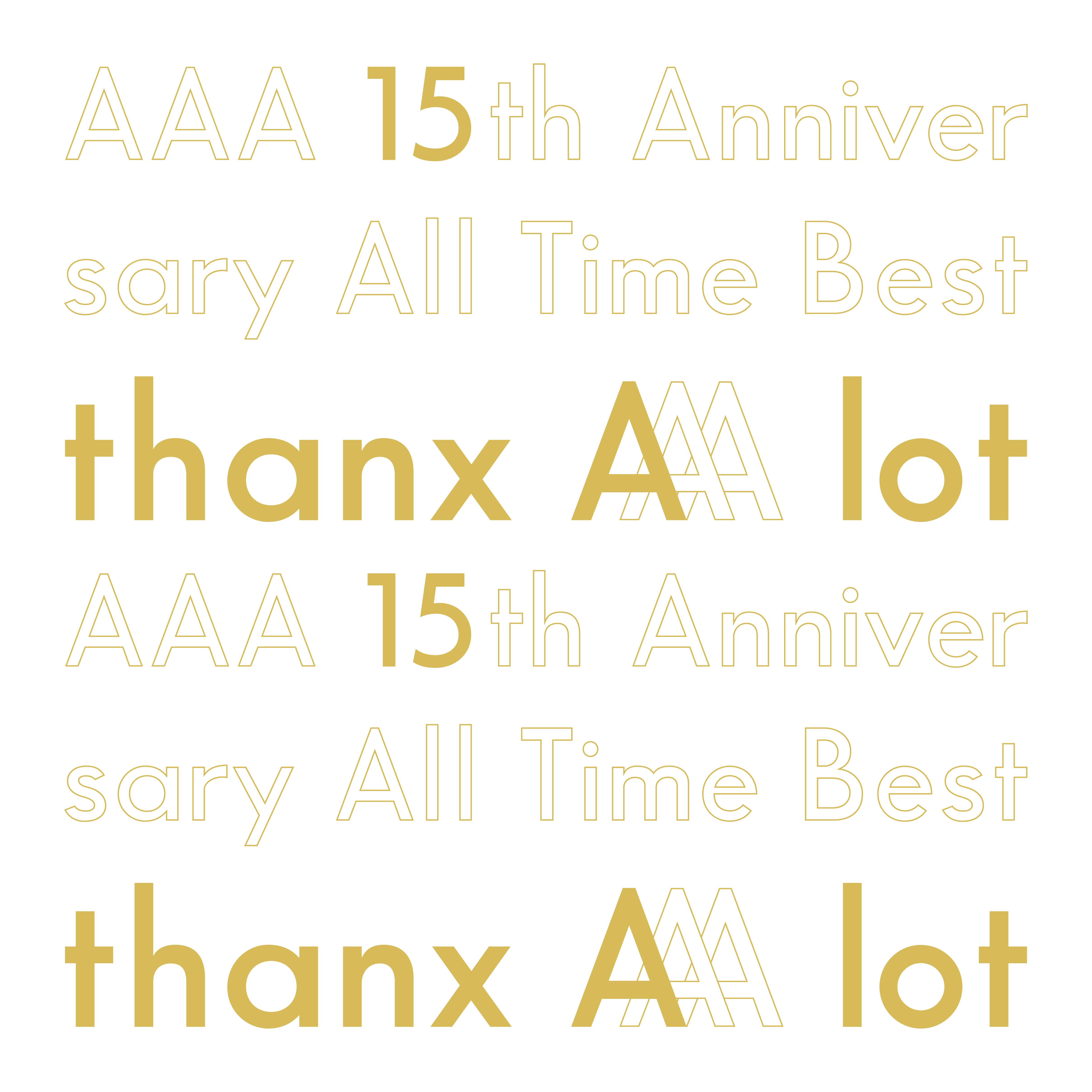 AAA 15th Anniversary All Time Best -thanAAA