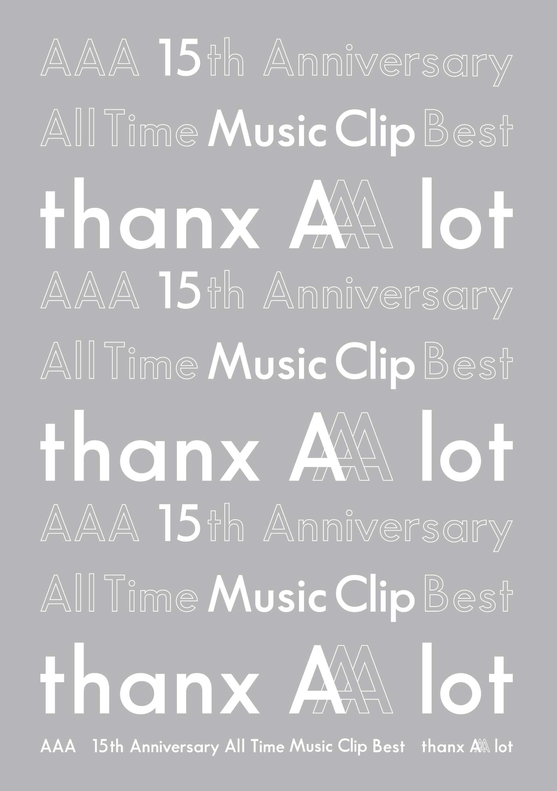 AAA 15th Anniversary All Time Music Clip Best -thanx AAA lot-