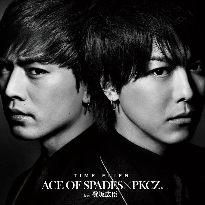 DISCOGRAPHY [TIME FLIES / ACE OF SPADES×PKCZ® feat. 登坂広臣]｜ACE 