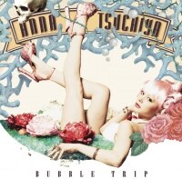 BUBBLE TRIP／sweet sweet song (完全限定生産盤) (CD+DVD)