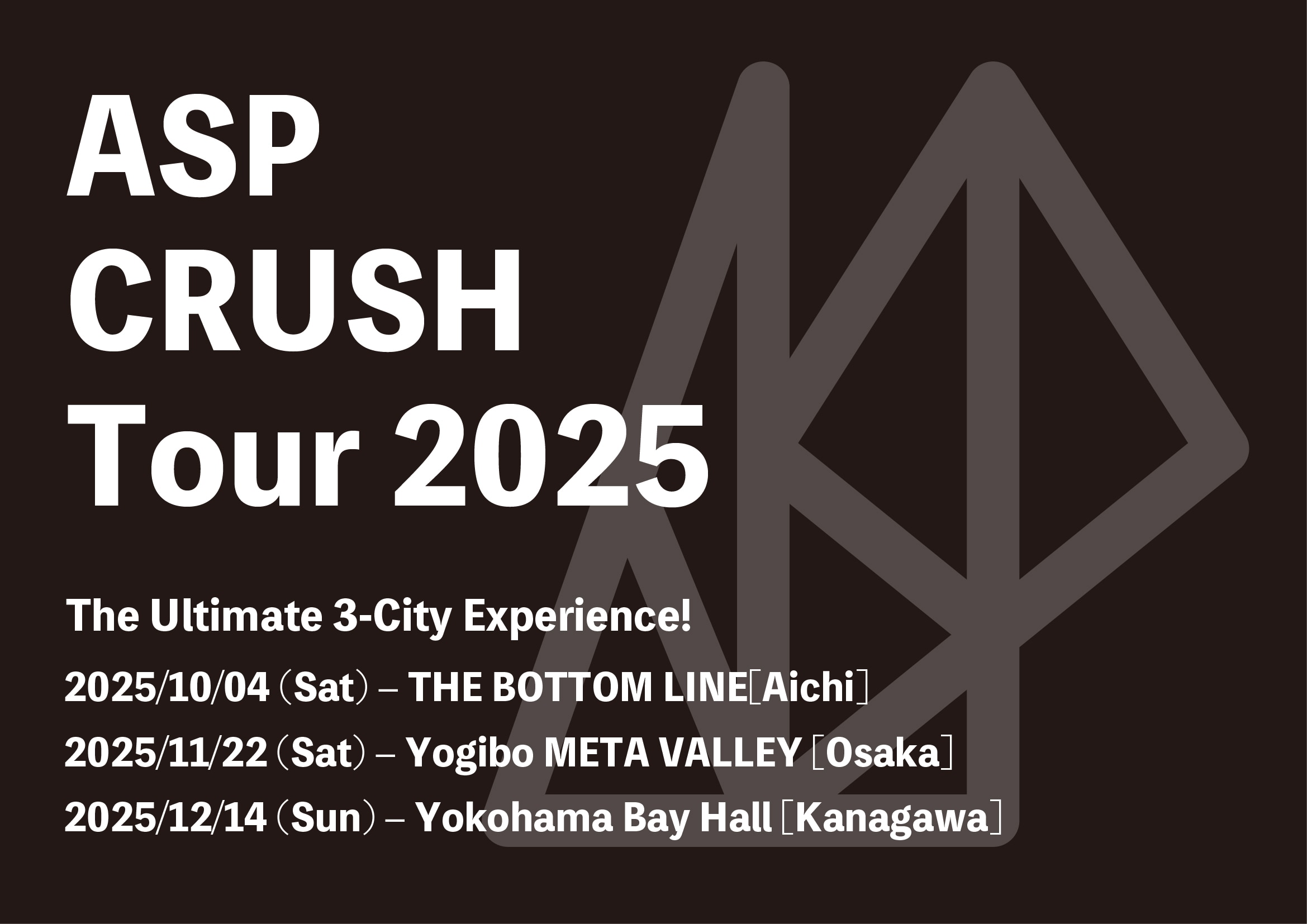「ASP CRUSH Tour 2025」の開催が決定！