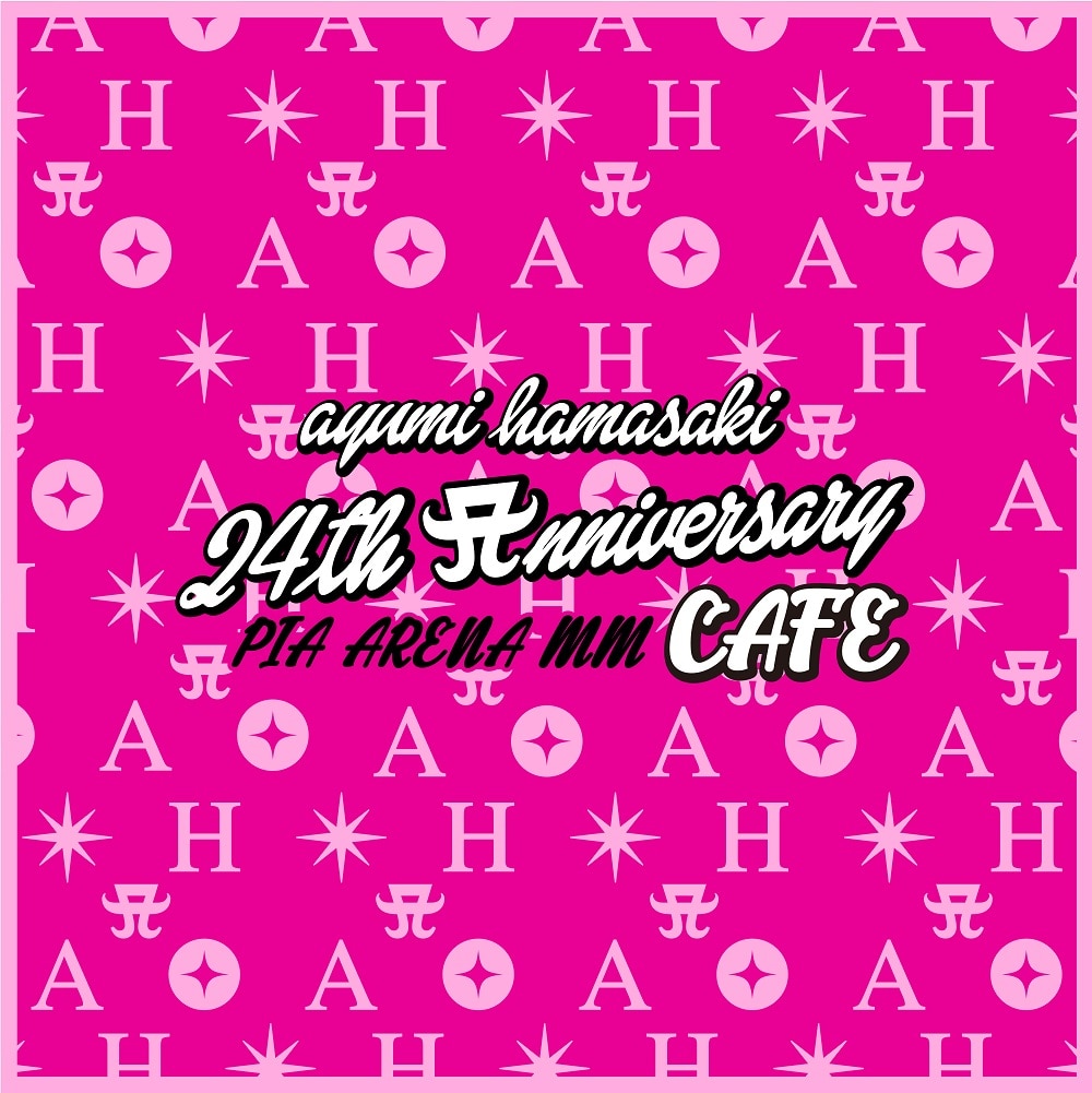 「ayumi hamasaki 24th Anniversary CAFE」が期間限定オープン！