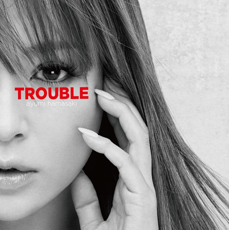 「TROUBLE」（ジャケA）