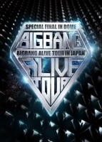 BIGBANG ALIVE TOUR 2012 IN JAPAN SPECIAL FINAL IN DOME -TOKYO DOME 2012.12.05