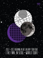 2012～2013 BIGBANG ALIVE GALAXY TOUR DVD [THE FINAL IN SEOUL ...