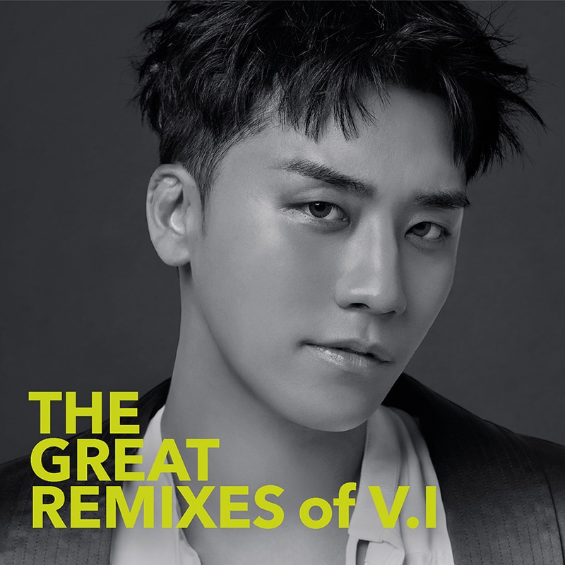 V.I (from BIGBANG) DIGITAL REMIX ALBUM「THE GREAT REMIXES of V.I」
