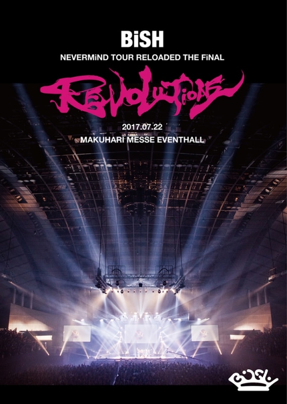 BiSH NEVERMiND TOUR RELOADED THE FiNAL REVOLUTiONS(Blu-ray Disc+CD2枚-