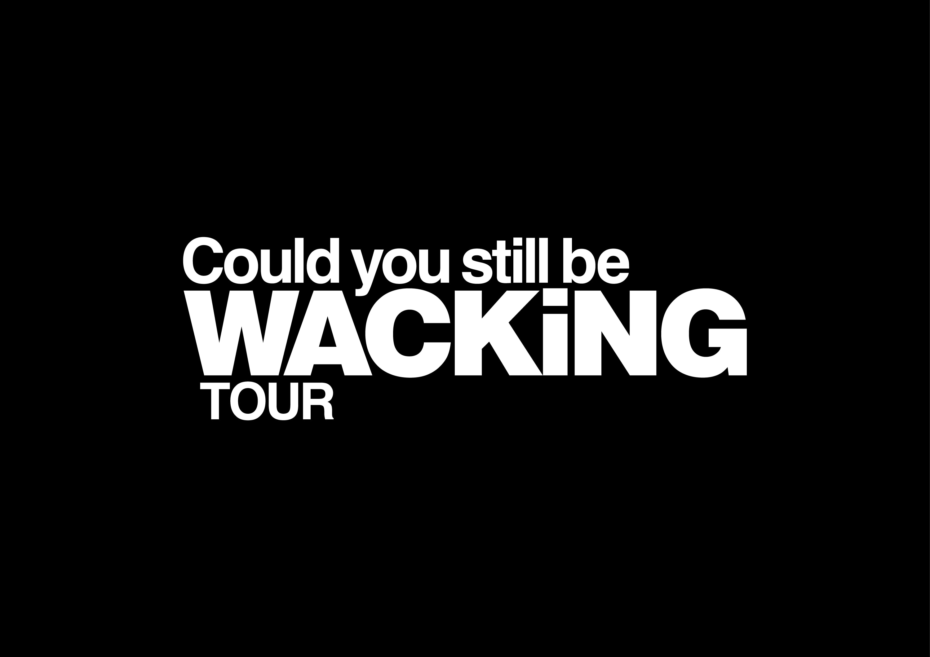 WACK TOUR2025「Could you still be WACKiNG TOUR」開催決定！！