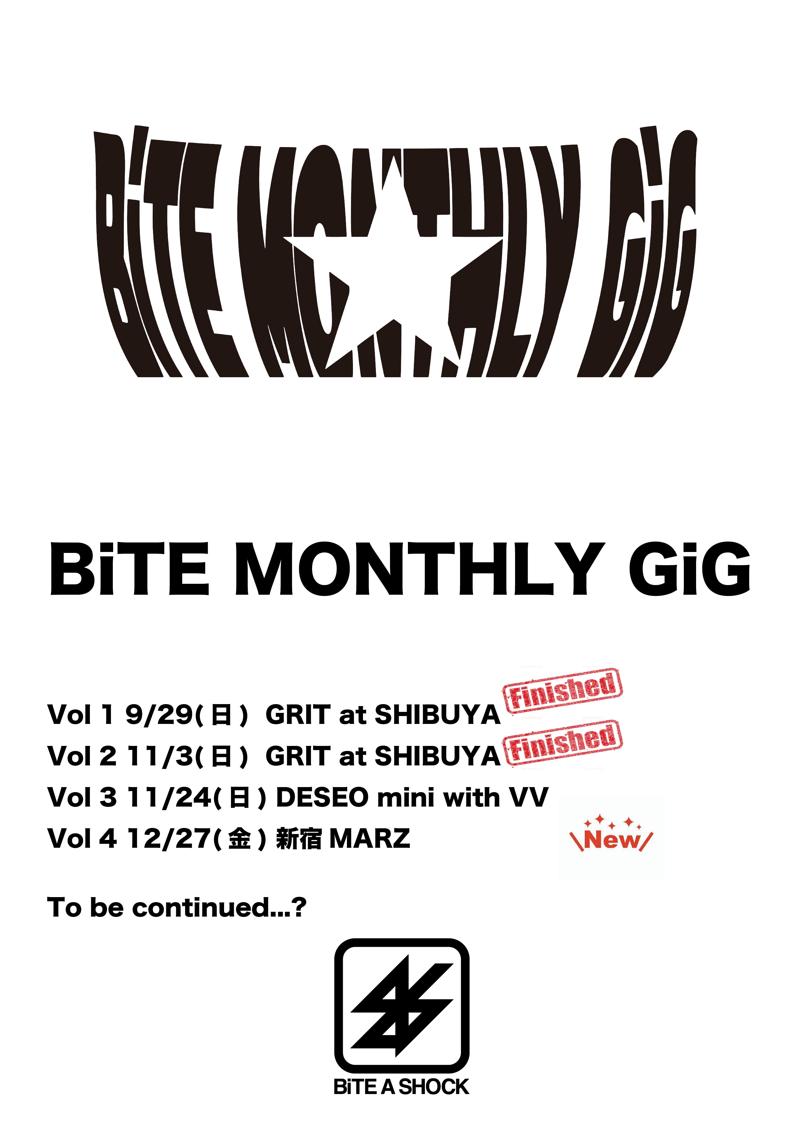 BiTE MONTHLY GiG Vol4　開催決定！