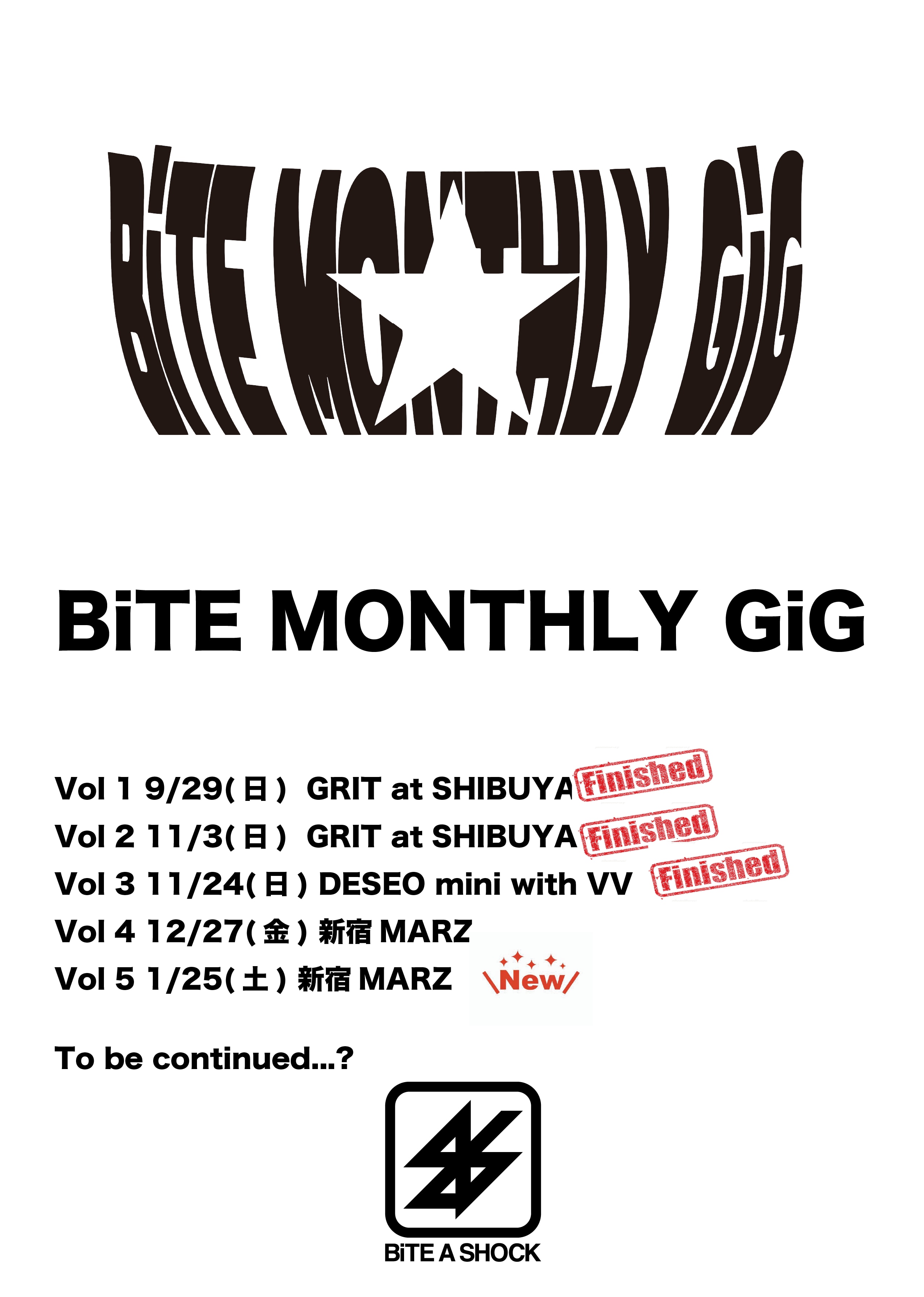 「BiTE MONTHLY GiG Vol5」開催決定！！