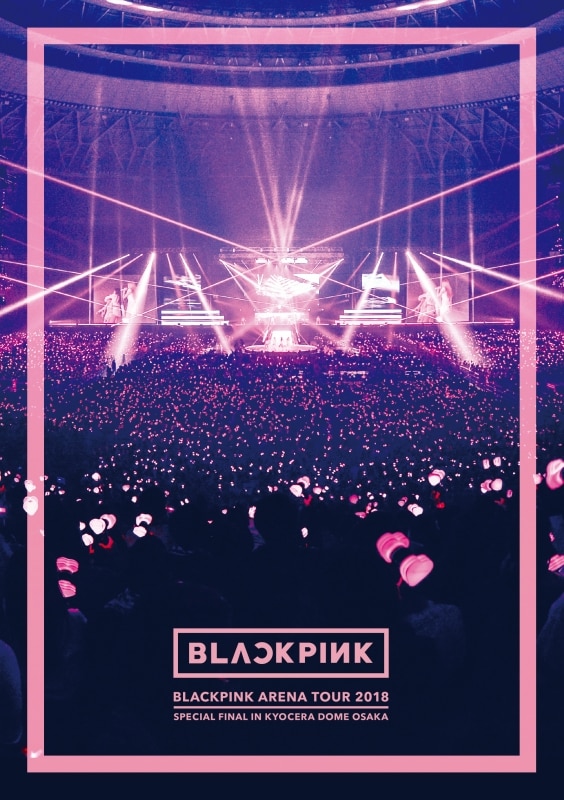 ミュージック2018 BLACKPINK LIVE DVD Blu-ray 京セラドーム ...