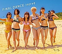 FiNAL DANCE / nerve LIVE盤（初回盤）
