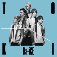2nd SINGLE『TOKI』 - DISCOGRAPHY | Da-iCE（ダイス）オフィシャルサイト