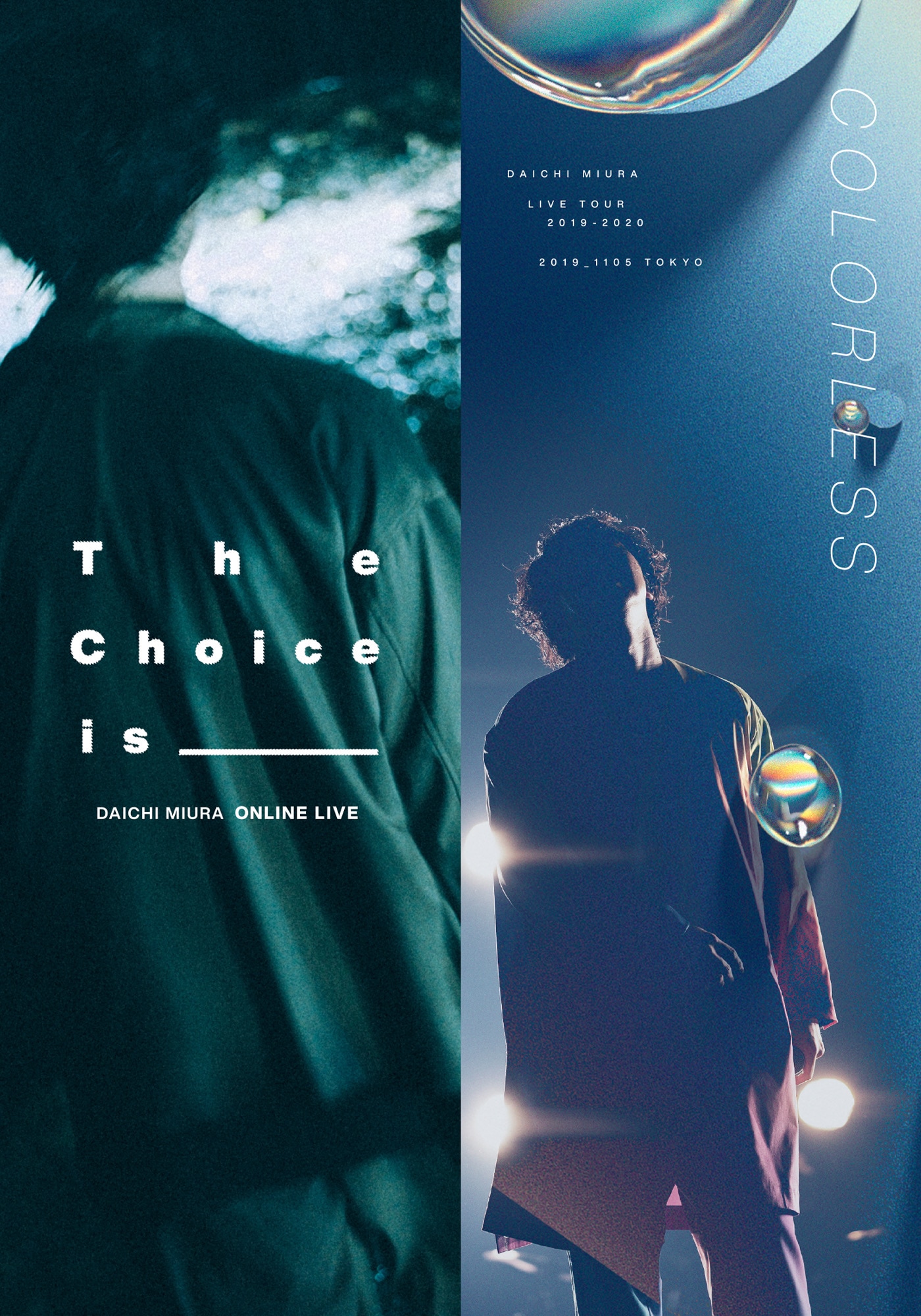 DAICHI MIURA LIVE COLORLESS / The Choice is _____ DISCOGRAPHY 