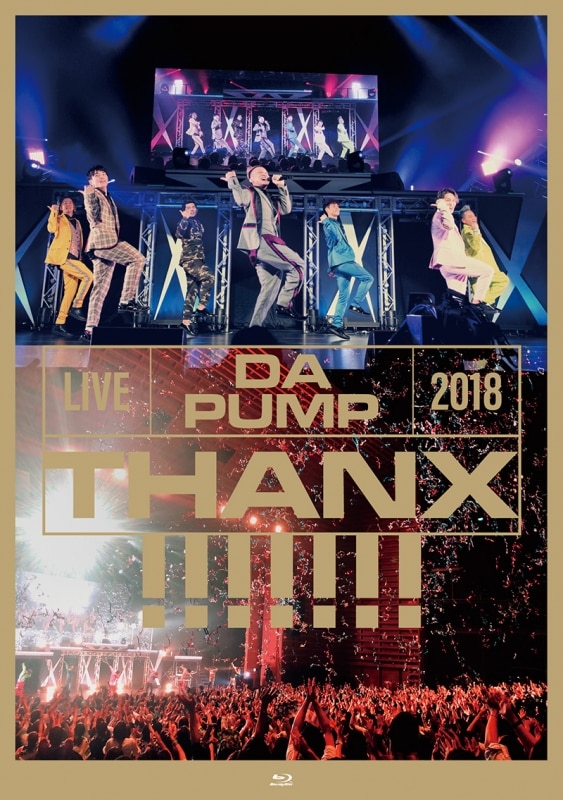 LIVE DA PUMP 2018 THANX!!!!!!! at 東京国際フォラムホールA
