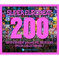 SUPER EUROBEAT VOL.200 - DISCOGRAPHY | HI-BPM STUDIO -SUPER EUROBEAT-