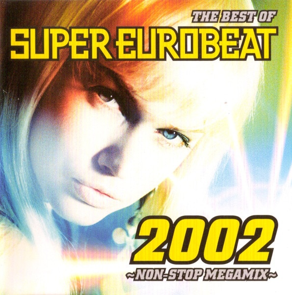 THE BEST OF EUROBEAT 2002 - DISCOGRAPHY | HI-BPM STUDIO -SUPER