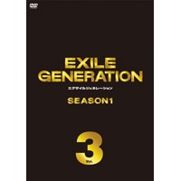 DISCOGRAPHY [EXILE GENERATION SEASON1]｜EXILE Official Website