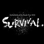 Q’ulle Battle of the Bands Tour 2018 「SURVIVAL」に出演決定!!
We will perform at Q’ulle Battle of the Bands Tour 2018 "SURVIVAL"!!