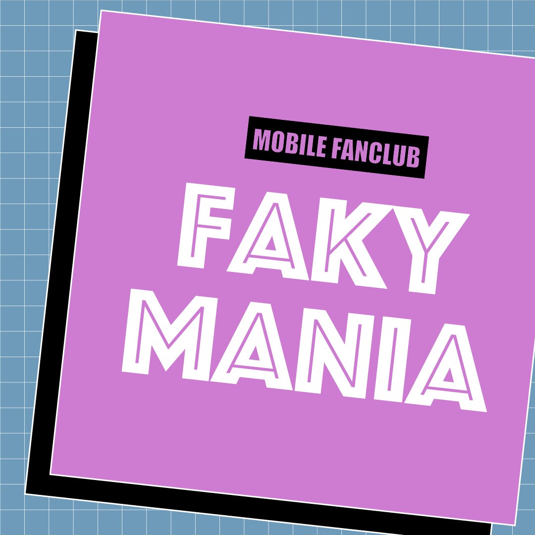 モバイルファンクラブ「FAKYMANIA」ご入会方法について