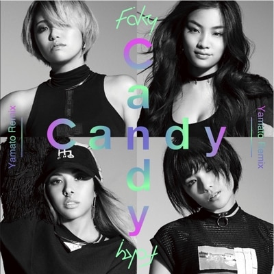 Candy (Yamato Remix)