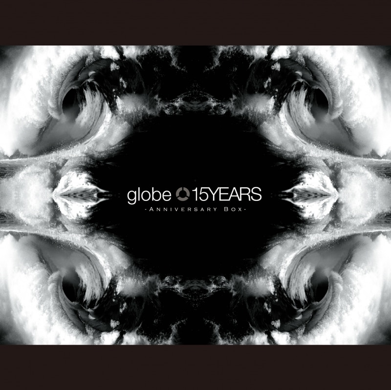 DISCOGRAPHY [15YEARS -ANNIVERSARY BOX-]｜globe Official Website