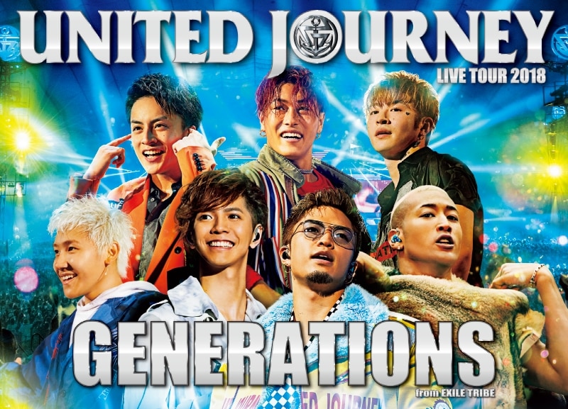 GENERATIONS LIVE TOUR 2018 UNITED JOURNEY【初回生産限定盤】