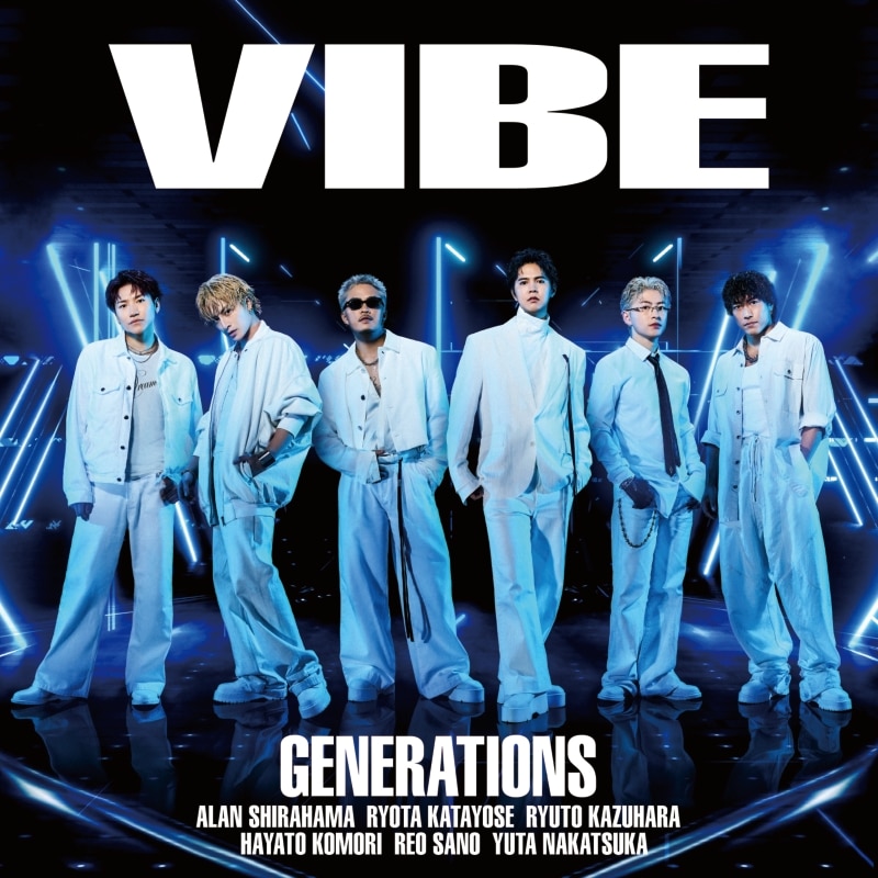 GENERATIONS FROM EXILE | ディスコグラフィー | GENERATIONS from