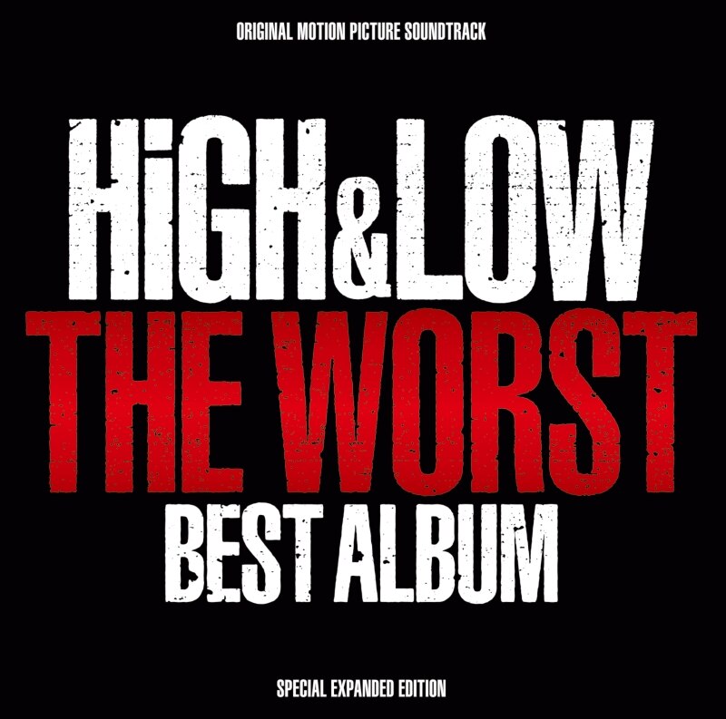HiGH&LOW THE WORST BEST ALBUM
