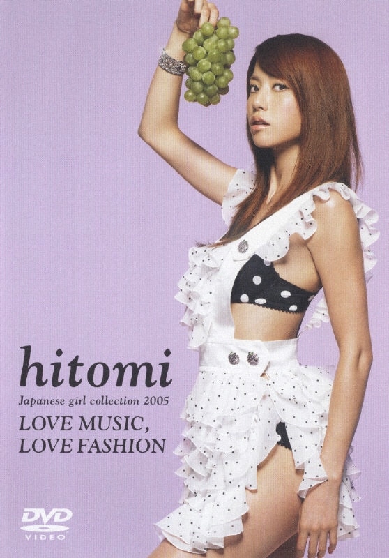 hitomi Japanese girl collection 2005 ～LOVE MUSIC, LOVE FASHION 