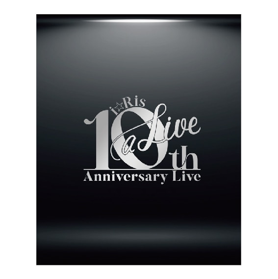 i☆Ris 10th Anniversary Live～a Live～