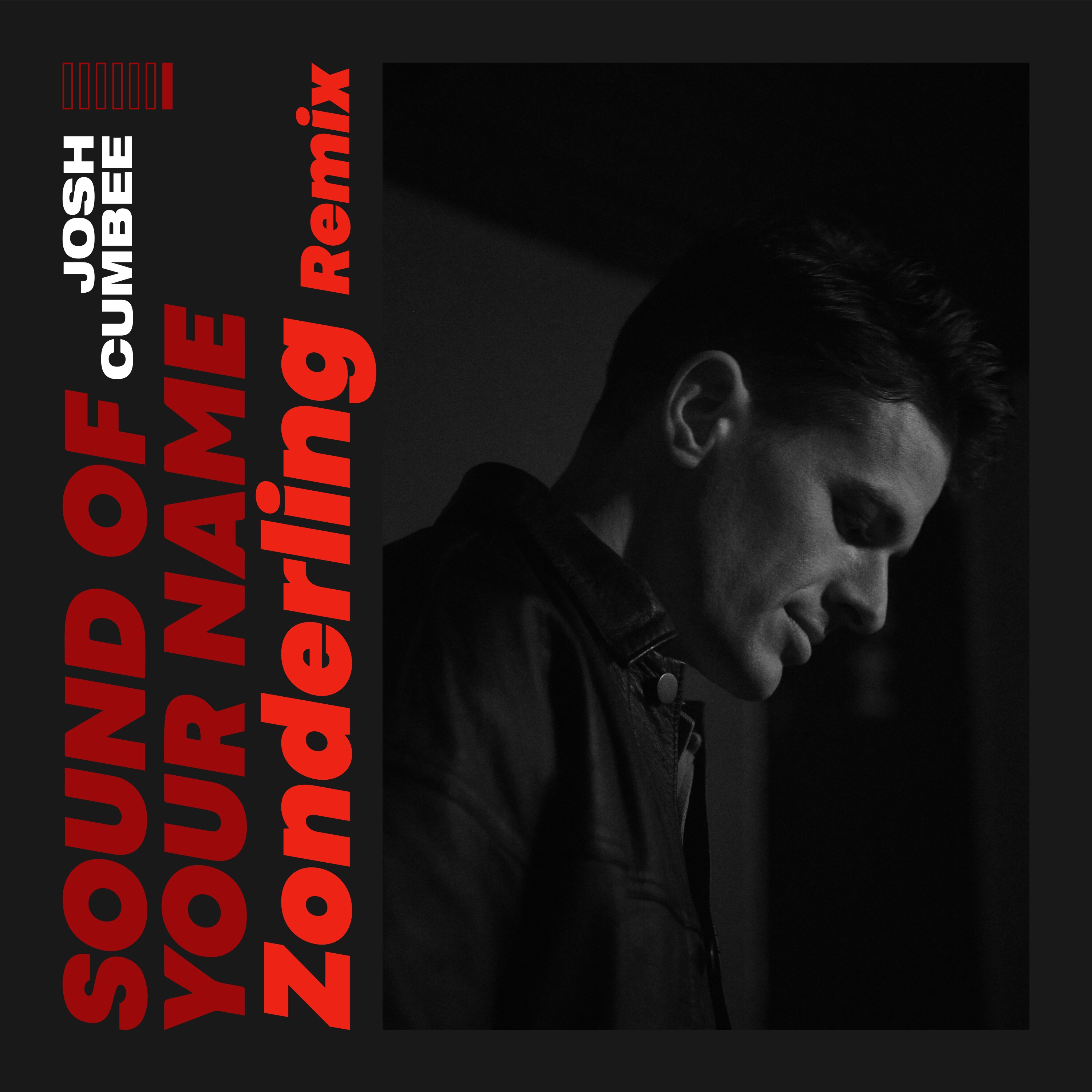 「Sound Of Your Name」Zonderling Remix