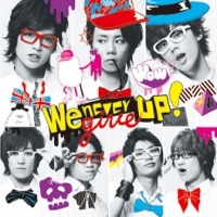 2nd SINGLE 『We never give up！』 | Kis-My-Ft2｜MENT RECORDING