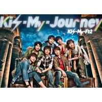 3rd ALBUM 『Kis-My-Journey』 | Kis-My-Ft2｜MENT RECORDING