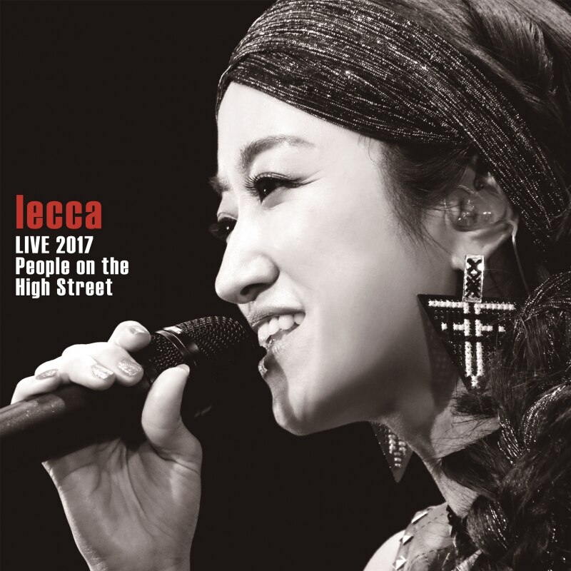 lecca「lecca LIVE 2017 People on the High Street」1/10より配信スタート決定！