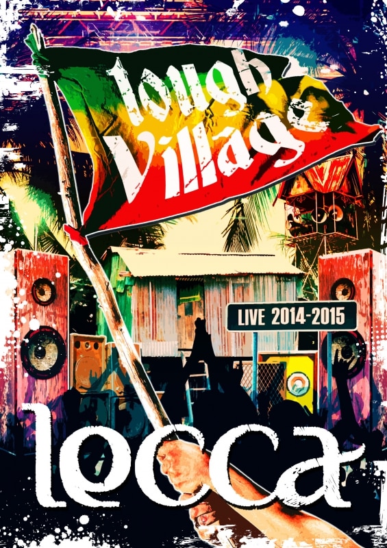 lecca LIVE 2014-2015 tough Village