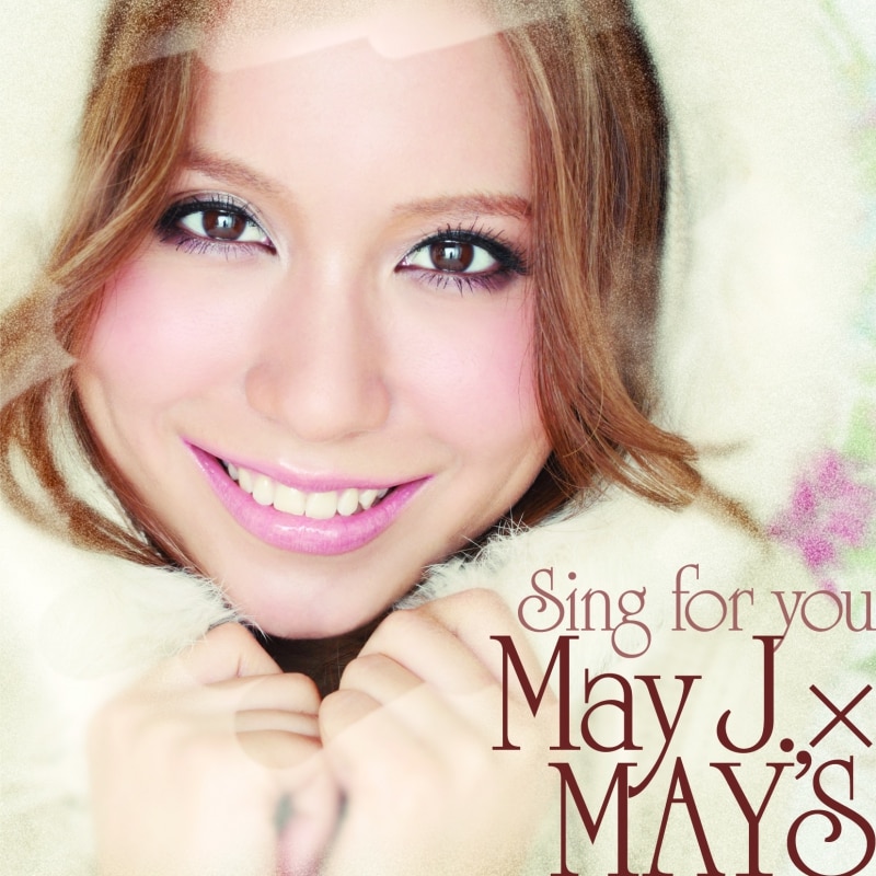 [レンタル限定SG] May J. × MAY'S / Sing for you