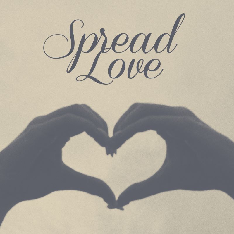Spread Love 