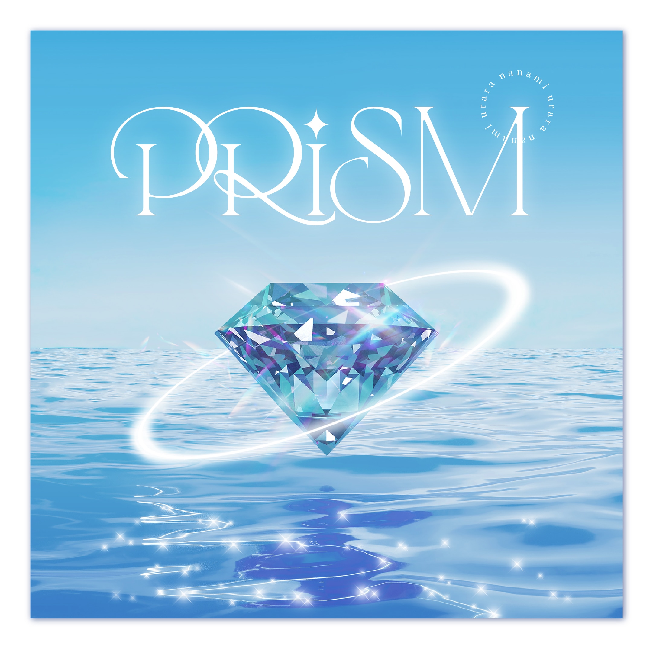 Prism - DISCOGRAPHY | 七海うらら オフィシャルサイト
