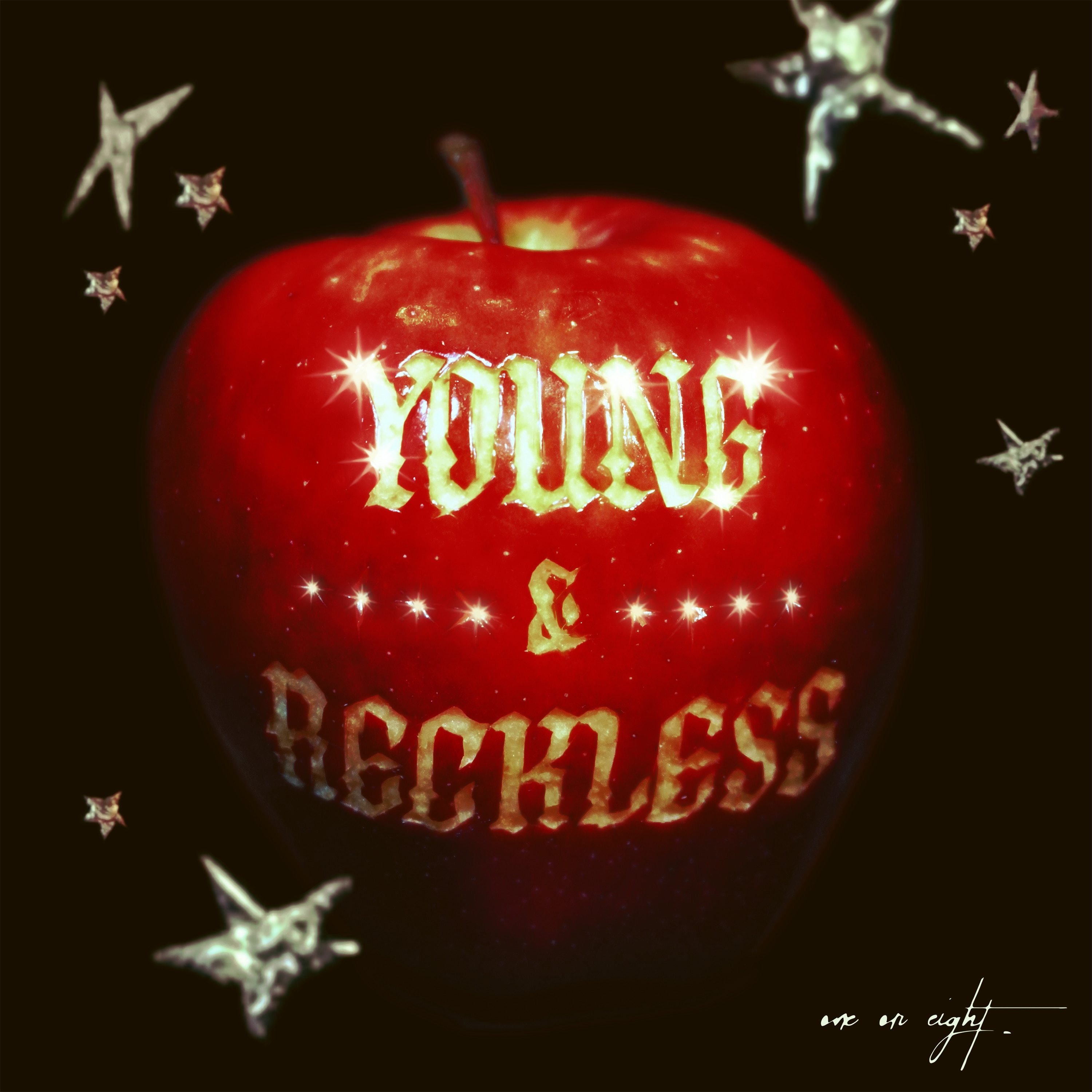 ONE OR EIGHT / Young & Reckless now available!