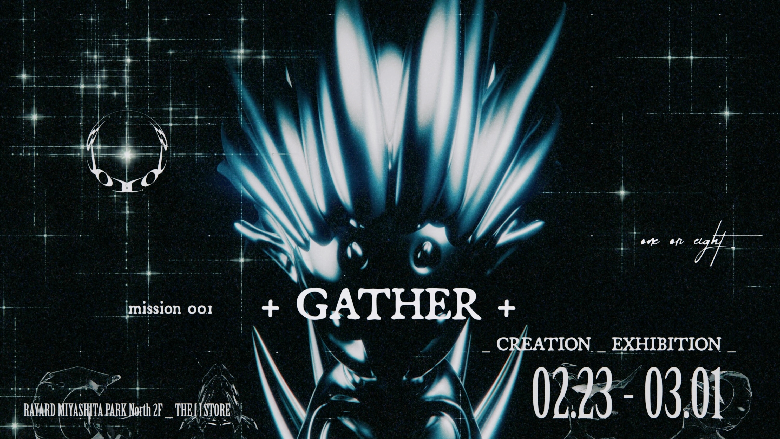 ONE OR EIGHT、1st Mini Album『GATHER』リリース記念 初のポップアップを渋谷で開催！貞本義行、OSRINら豪華クリエイターの作品が集結。