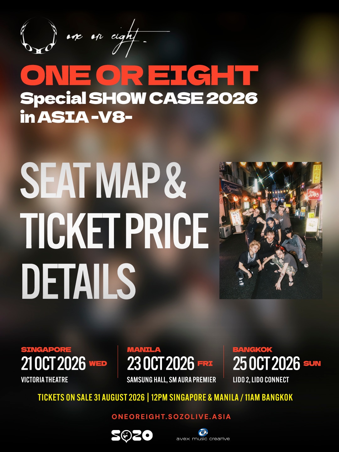 「ONE OR EIGHT Special SHOW CASE 2026 in ASIA -V8-」チケット詳細・エリアMAP公開！<br />
