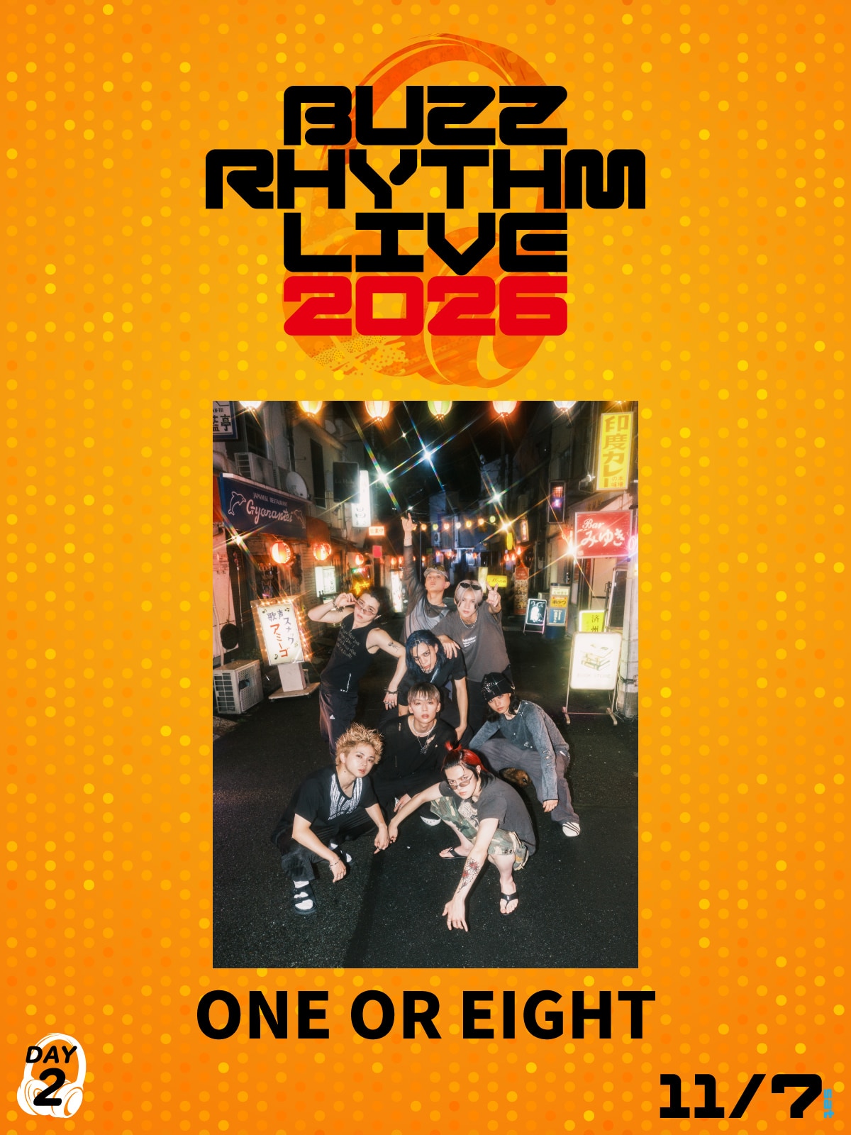 ONE OR EIGHT決定出演“BUZZ RHYTHM LIVE 2026”!