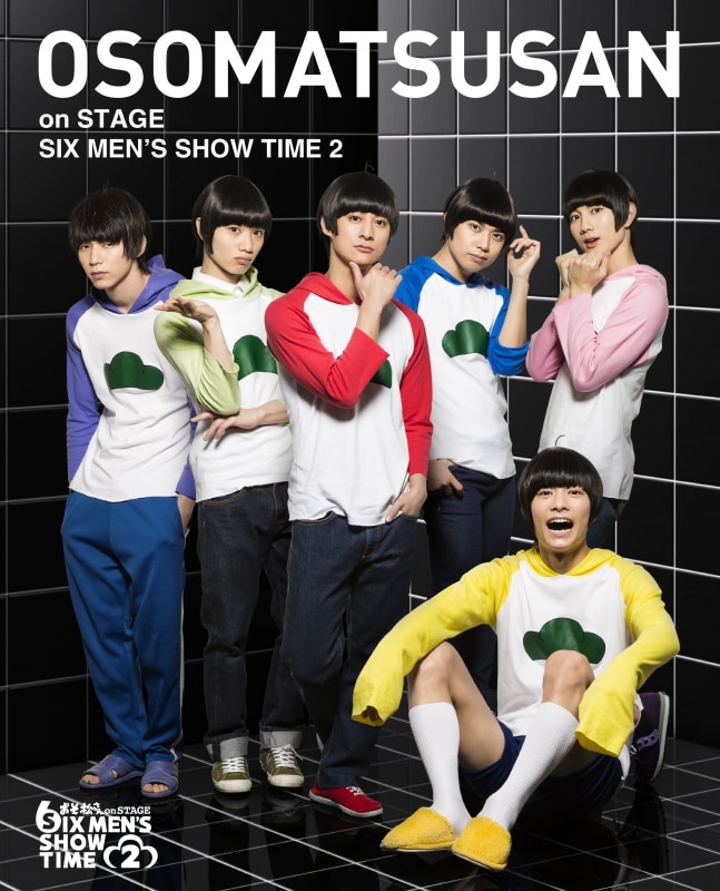 DISCOGRAPHY [舞台 おそ松さんon STAGE ～SIX MEN'S SHOW TIME2 