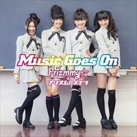 Music Goes On　【通常盤】