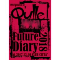 Determination of Q’ulle「Future Diary 2018」 at 2017.12.30 CLUB CITTA'