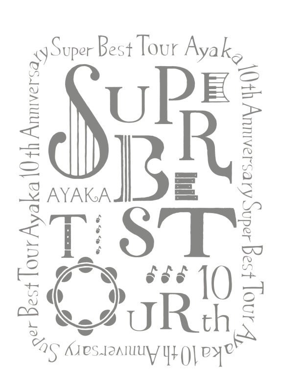 絢香 10th Anniversary SUPER BEST TOUR