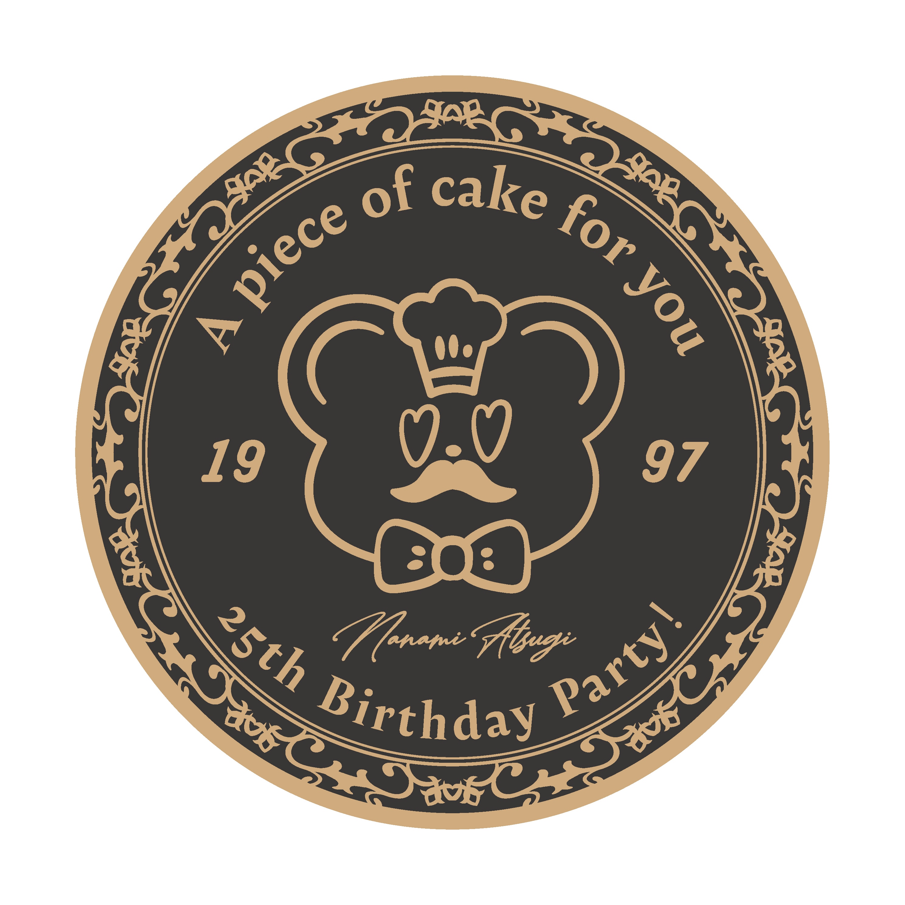 Nanami Atsugi 25th Birthday Party！～A piece of cake for you.～ 
