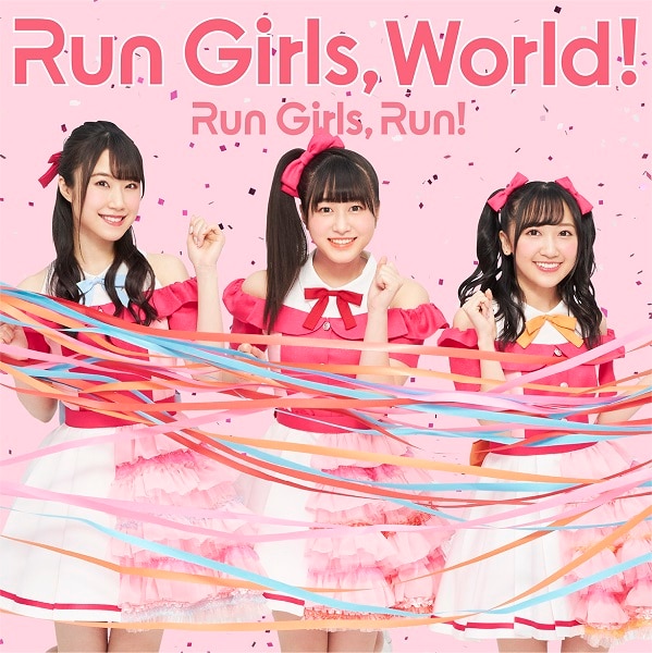 Run Girls, World！